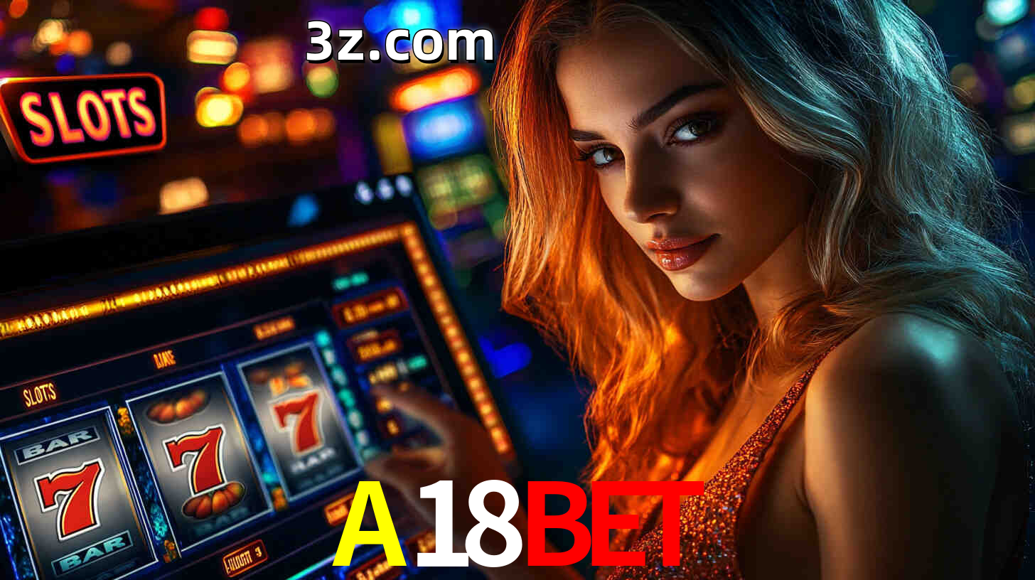 Máquinas de Slots A18BET emocionantes