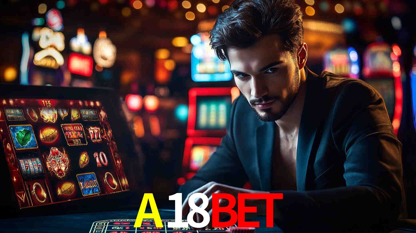 A18BET: Seu Especialista em Apostas Esportivas Brasileiras